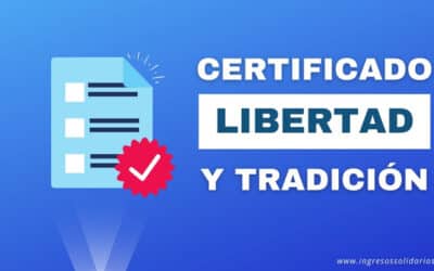 Cómo descargar certificado de libertad y tradición